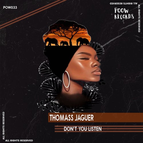 Thomass Jaguer - Don't You Listen [POW033]